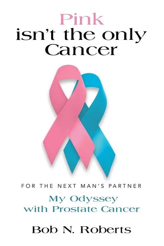 View of Bob N Roberts | Pink Isn't the Only Cancer | Taschenbuch | Englisch ...