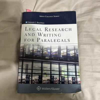 Legal Research and Writing for Paralegals 