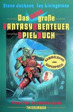 Fighting Fantasy - Das neue große Fantasyabenteuer-Spielbuch - B+/A-/A-