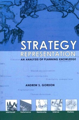 Strategy Representation : An Analysis of Planning Knowledge, Paperback by Gor...