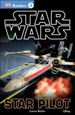 DK Readers L3: Star Wars: Star Pilo- 9781465433886, paperback, Laura Buller, new