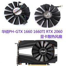 ASUS PH-GTX1660 1660TI RTX2060 graphics card cooling fan FDC10U12D9-C