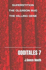 Odditales 7 by J. Gonzo Booth Paperback Book