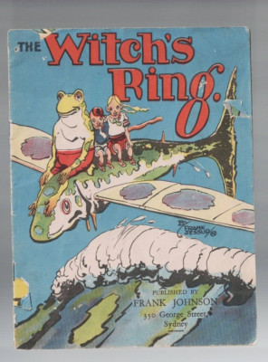ANTIQUARIAN ,CHILDRENS ,THE WITCH'S RING ,FRANK JESSUP pbl FRANK JOHNSON ,SYDNEY