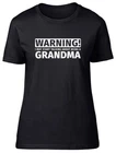 Warning I May Start Talking About Being A Grandma Fitted Womens Ladies T Shirt