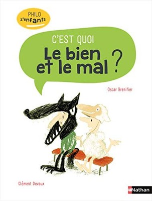 C'est quoi - Le Bien et le mal ? by Brenifier, Oscar Book The Fast Free Shipping