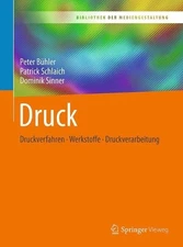 Patrick Schlaich Peter Bühler Dominik Sinner Druck (Paperback) (UK IMPORT)