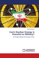 Ghadir Golkarian | Iran's Nuclear Energy Is Peaceful Or Military? | Taschenbuch