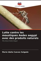 MaríA Idalia Cuevas Salgado | Lutte Contre Les Moustiques Aedes Aegypi Avec...