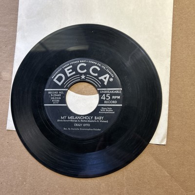 Crazy Otto In The Mood/My Melancholy Baby Decca 45