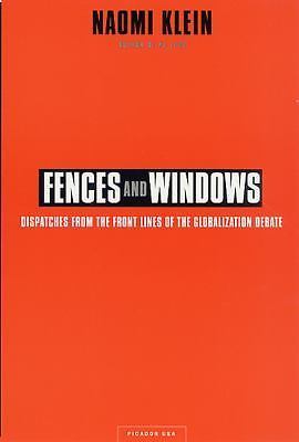 Fences and Windows: Dispatches from the Front Lines of the Globalization Debate,