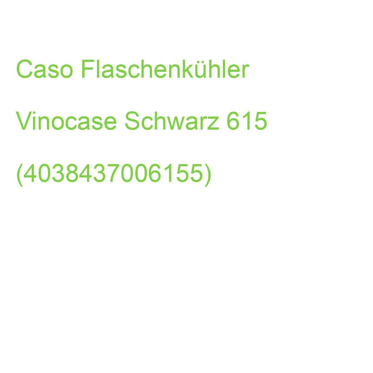 Caso Vinocase Elektrischer Flaschenkühler 615 (4038437006155)