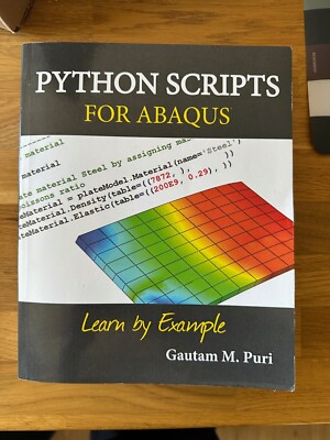 Python Scripts for Abaqus - Learn by Example