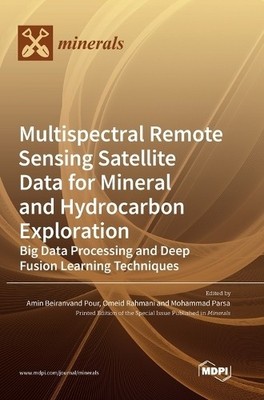 Amin Beiranvand P Multispectral Remote Sensing Satellite Data for Min (Hardback)