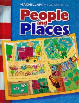 Macmillan/McGraw-Hill Social Studies, Grade 1, Pupil Edition
