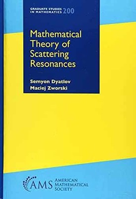 Mathematical Theory of - Hardcover, by Semyon Dyatlov; Maciej - Very Good
