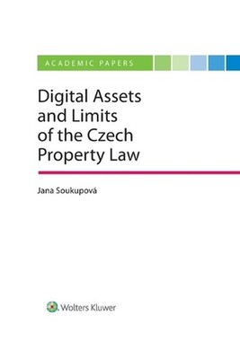 Digital Assets and the Limits of Current Private Law by Jana Soukupov? Paperback