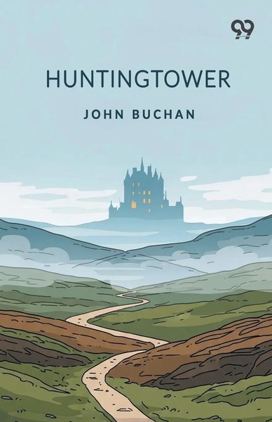 John Buchan | Huntingtower | Taschenbuch | Englisch (2025) | Double 9 Books-image