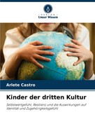 Arlete Castro | Kinder Der Dritten Kultur | Taschenbuch | Deutsch (2024) | 84 S.