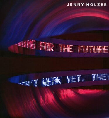 Jenny Holzer by Smith, Elizabeth A.T. Art Coffee Table Book Neon Modern NEW