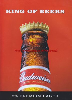 Budweiser ''King Of Beers'' Zeitschriftenanzeige #496