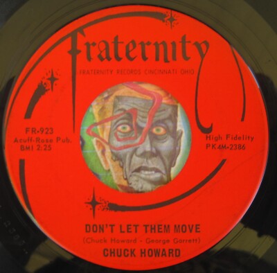 HEAR Chuck Howard 45 Don't Let Them Move / Thing Called Sadness teen teener