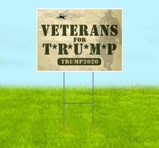 VETERANS FOR TRUMP 18x24 Yard Sign WITH STAKE Corrugated Bandit 2024 MAGA