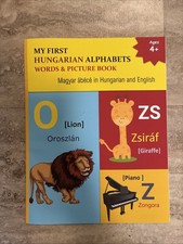 My First Hungarian Alphabets Words & Picture ...