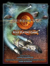 SERENITY ROLE PLAYING GAME By Jamie Chambers & Margaret Weis - Hardcover **NEW**