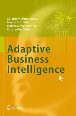 Adaptive Business Intelligence by Constantin Chiriac (Hardback Book)