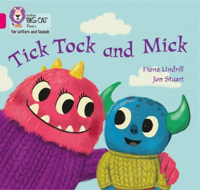 Fiona Undrill Tick Tock and Mick (Taschenbuch)