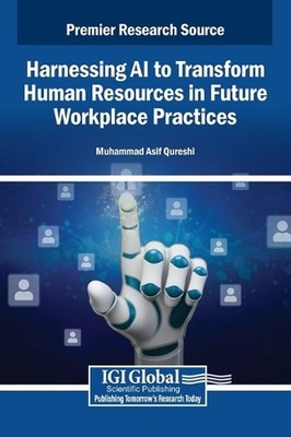 Harnessing AI to Transform Human Resources in Future Workplace Practices by Muha