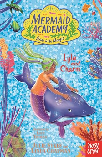 Mermaid Academy: Lyla and Charm by Julie Sykes (Paperback Book) - Image 5