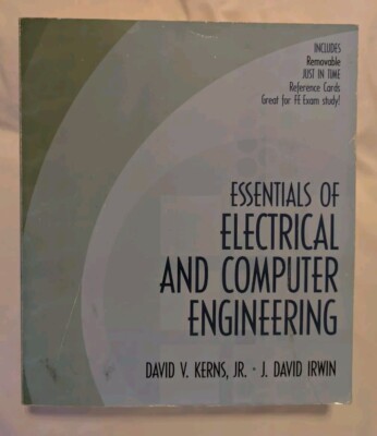 Essentials of Electrical and Computer Engineering by David Kerns &  David Irwin
