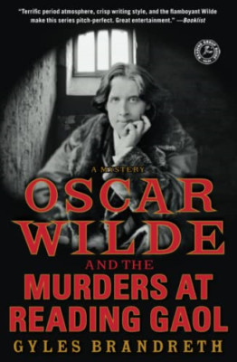 Oscar Wilde and the Murders at Reading Gaol - Paperback NEW Brandreth, Gyle 2013
