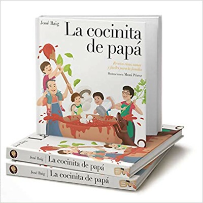 La Cocinita de Papá [Unknown Binding] José Baig; Manuel González Ruiz; Cecili...