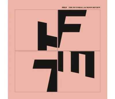 Felt: The Pictorial Jackson Review, CD Edition