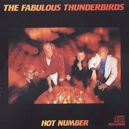 Hot Number The Fabulous Thunderbirds audioCD Used - Good