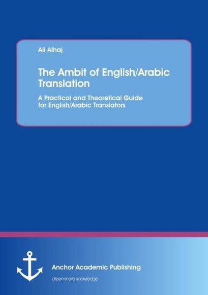 The Ambit Of English/Arabic Translation Ali Alhaj-image