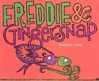Freddie & Gingersnap by Vincent Kirsch (Hardback, 2014)