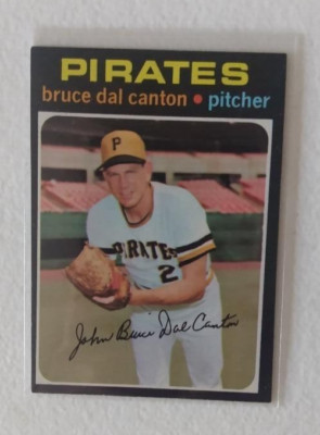 1971 Topps Pittsburgh Pirates Baseball Card #168 Bruce Dal Canton - NM  Beauty!