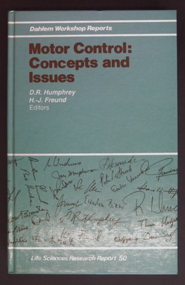 Motor Control Concepts and Issues. Life Sciences Research Reports Freund, Hans J