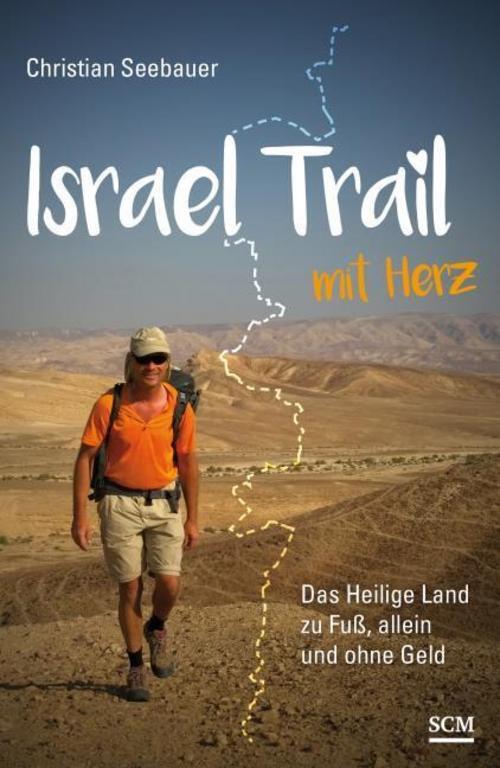 Israel Trail Mit Herz Christian Seebauer