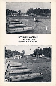 RIVERVIEW COTTAGES MUNUSCONG BARBEAU, MICHIGAN. MI. MICH. ST. MARY'S