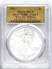 2021 SILVER EAGLE TYPE 2 FIRST DAY OF ISSUE PCGS MS70 GOLD FOIL LABEL