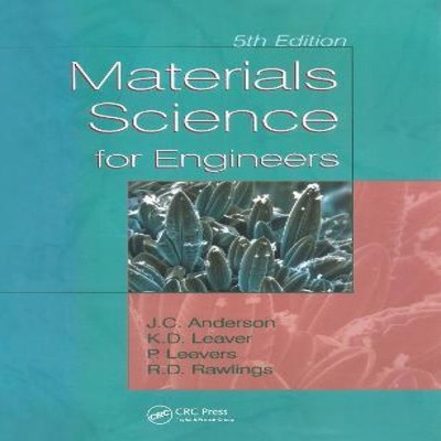Materials Science for Engineers J.C. Anderson Paperback Taylor Fr