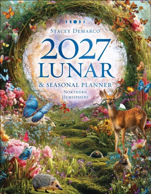 2027 Lunar and Seasonal Planner Calendar - Northern Hemisphere by Stacey Demarco