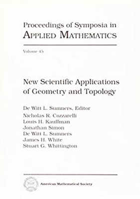 New Scientific Applications of Geometry and Topology Hardcover