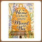 EVERGREEN GARDEN FLAG * HOME IS WHERE YOU TO BEE * EMBELISHED APPLIQUE' - NEW