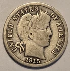 Nicer Low Mintage good++ 1915 S Barber Liberty Dime
